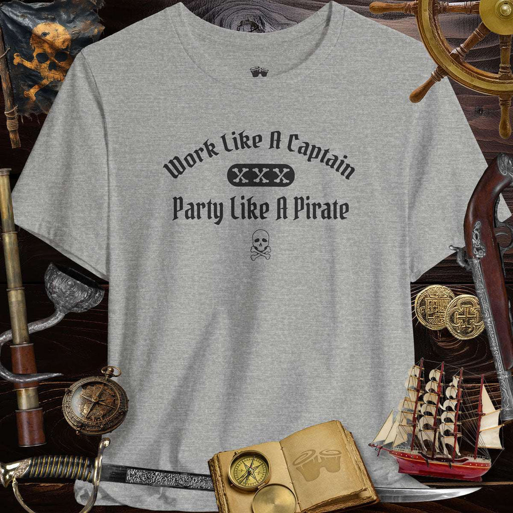 Pirate Party 3001c Bella Canvas T-shirt featuring 'Work Like A Captain, Party Like A Pirate' slogan on a gray background.