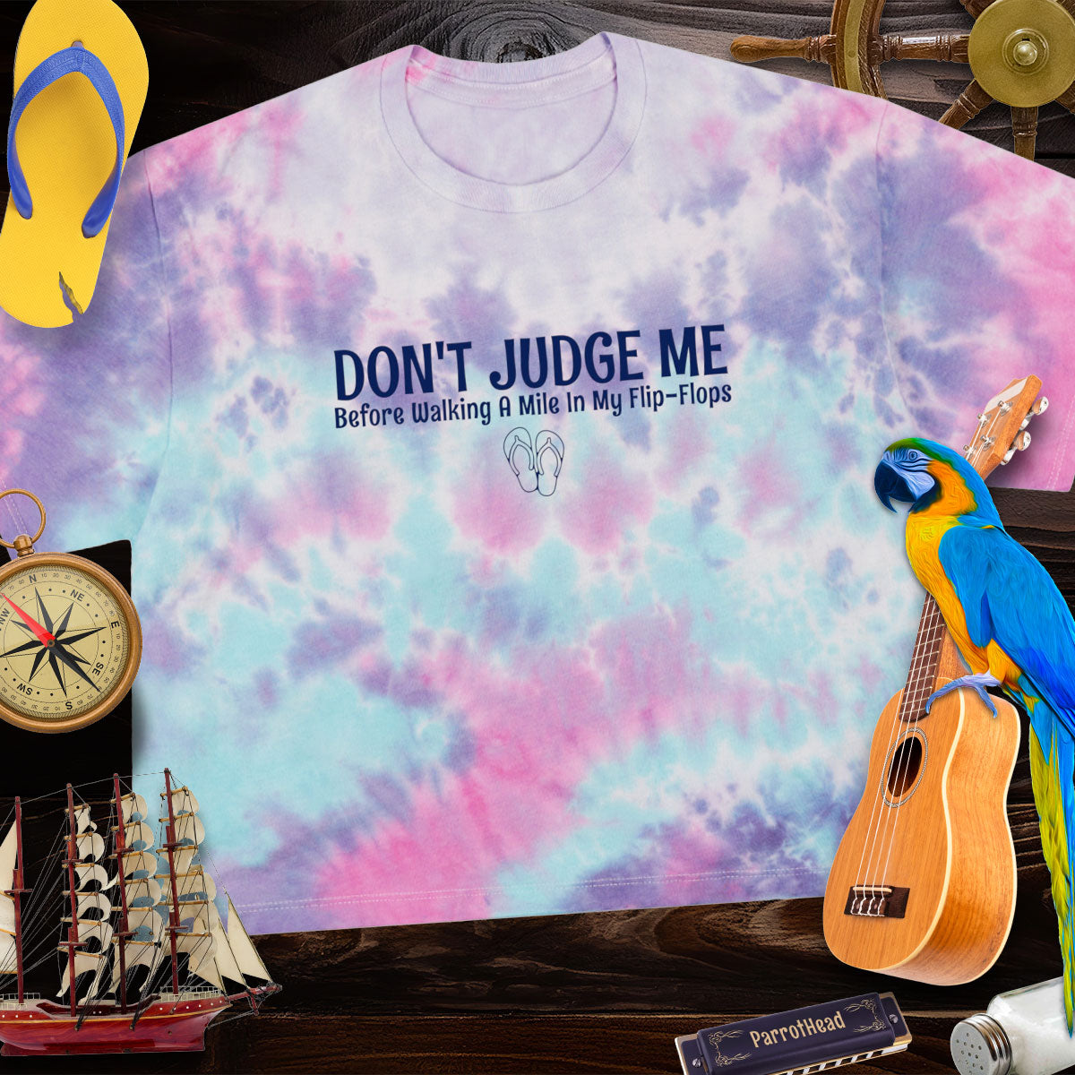 Tie-Dye Crop Tee | Don't Judge Me Before Walking a Mile in My Flip-Flops T-Shirts