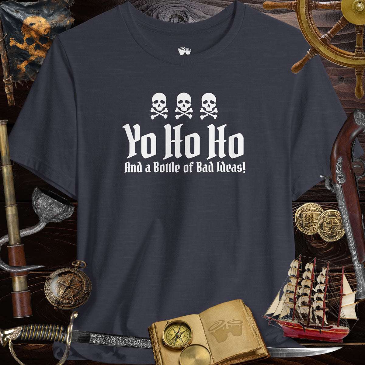 Yo Ho Ho And A Bottle Of Bad Ideas Skulls Graphic Tee for pirate lovers surrounded by nautical treasures.