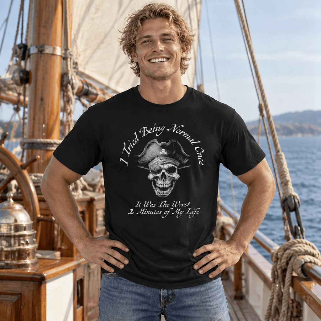 Dude wearing a Pirate T-Shirt that says "I tried being normal once, it was the worst 2 minutes of my life" on a vintage sailboat anchored outside St. Croix Virgin Islands