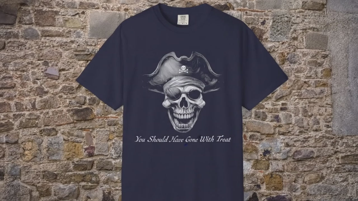 Halloween Pirate Tee  | You Should Have Gone With Treat